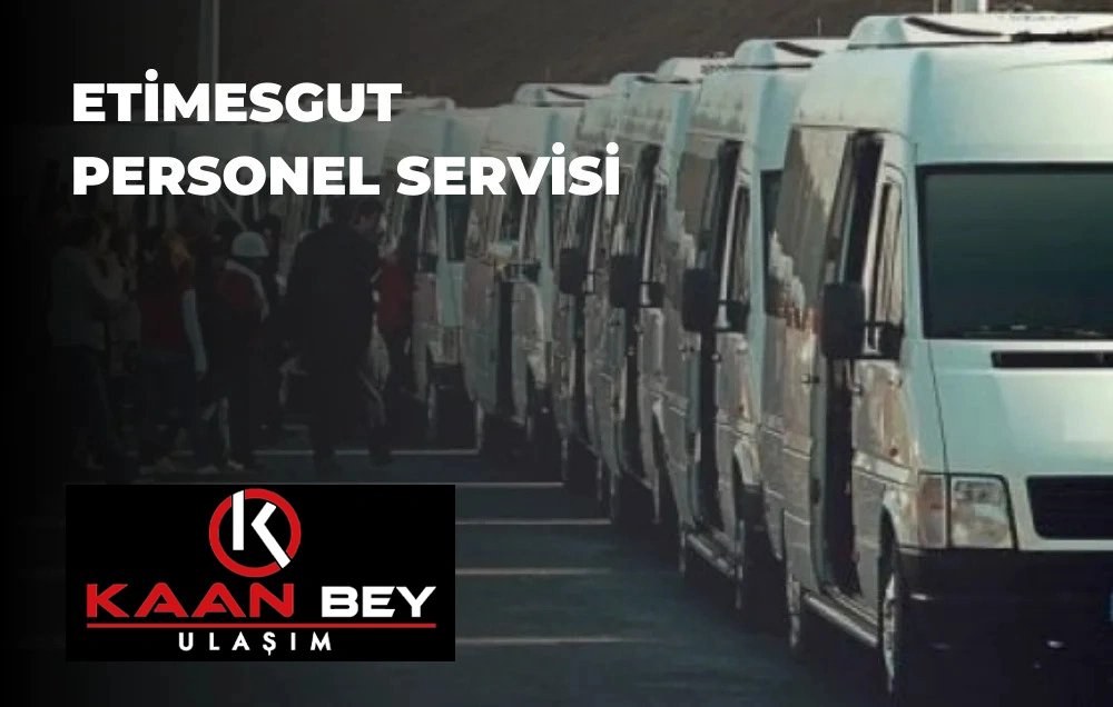 Etimesgut Personel Servisi