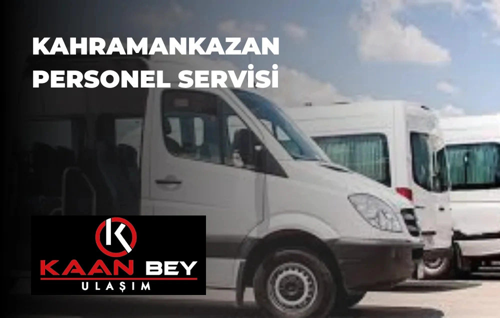 Kahramankazan Personel Servisi